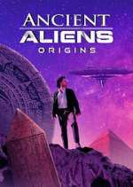 Watch Ancient Aliens: Origins Putlocker
