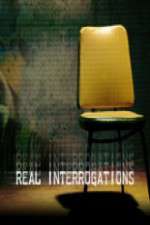 Watch Real Interrogations Putlocker