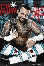 Watch WWE CM Punk - Best in the World Putlocker