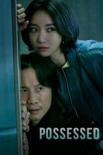 Watch Possessed Putlocker