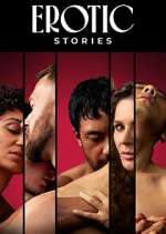 Watch Erotic Stories Putlocker