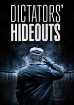 Watch Dictators\' Hideouts Putlocker
