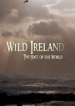 Watch Wild Ireland: The Edge of the World Putlocker
