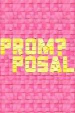 Watch Promposal Putlocker