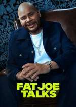 Watch Fat Joe Talks Putlocker