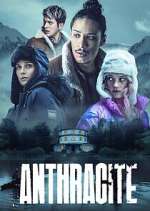 Watch Anthracite Putlocker