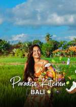 Watch Paradise Kitchen Bali Putlocker