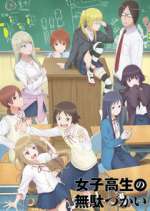 Watch Wasteful Days of High School Girl Putlocker