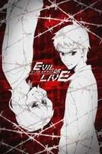 Watch Evil or Live Putlocker