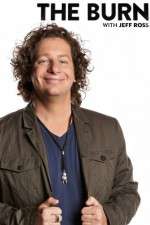 Watch The Burn with Jeff Ross Putlocker