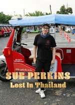 Watch Sue Perkins: Lost in Thailand Putlocker