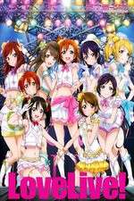 Watch Love Live School Idol Project Putlocker