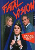 Watch Fatal Vision Putlocker