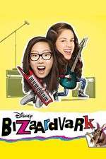 Watch Bizaardvark Putlocker
