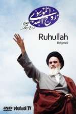 Watch Ruhullah (the Spirit of God) Putlocker