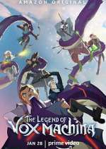 Watch The Legend of Vox Machina Putlocker