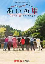 Watch Love Village Putlocker