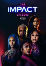 Watch The Impact Atlanta Putlocker