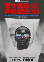 Watch Eyes on the Prize III: We Who Believe in Freedom Cannot Rest 1977-2015 Putlocker