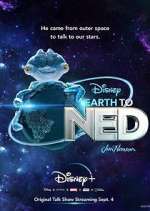 Watch Earth to Ned Putlocker