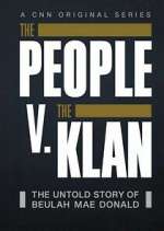Watch The People V. The Klan Putlocker