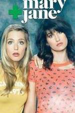 Watch Mary + Jane Putlocker