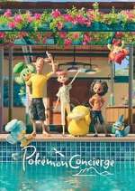 Watch Pokémon Concierge Putlocker