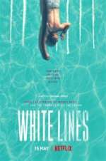 Watch White Lines Putlocker