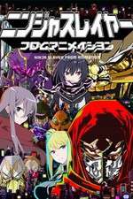 Watch Ninja Slayer From Animation Putlocker