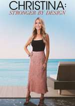 Watch Christina: Stronger By Design Putlocker