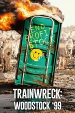 Watch Clusterf**k: Woodstock '99 Putlocker
