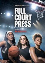 Watch Full Court Press Putlocker