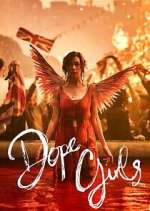 Watch Dope Girls Putlocker