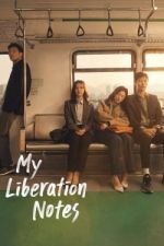 Watch My Liberation Notes Putlocker