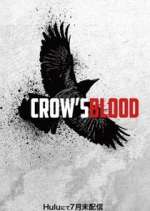 Watch Crow's Blood Putlocker