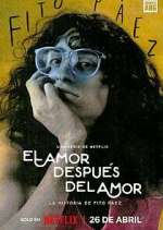 Watch El amor después del amor Putlocker