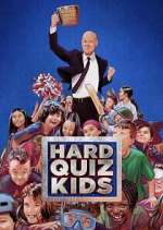 Watch Hard Quiz Kids Putlocker