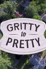 Watch Gritty to Pretty Putlocker