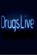 Watch Drugs Live Putlocker