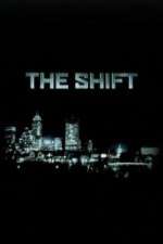 Watch The Shift Putlocker
