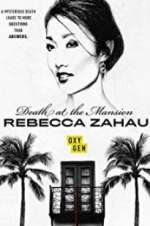 Watch Death at the Mansion: Rebecca Zahau Putlocker