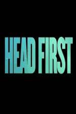 Watch Head First Putlocker