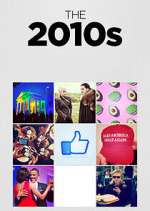 Watch The 2010s Putlocker