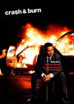 Watch Cra$h & Burn Putlocker