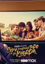 Watch Cómo mandarlo todo a la mierda Putlocker