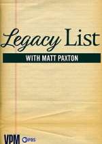Watch Legacy List with Matt Paxton Putlocker