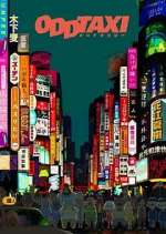 Watch Odd Taxi Putlocker