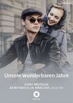 Watch Unsere wunderbaren Jahre Putlocker
