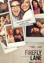 Watch Firefly Lane Putlocker