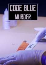 Watch Code Blue: Murder Putlocker